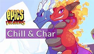 Image result for Chill and Char Evolution
