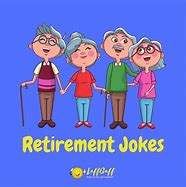 Image result for Dirty Retirement Jokes