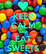 Image result for Keep Calm and Eat Treats