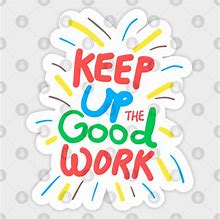 Image result for Keep Calm and Get Your Work Done