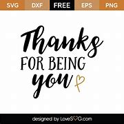 Image result for Thank You for Being You