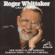 Image result for Roger Whittaker Greatest Hits CD