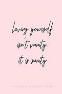 Image result for Short Quotes About Loving Yourself