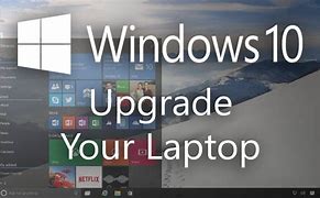Image result for How to Update Laptop to Windows 10