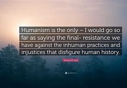 Image result for Inhuman Quotes