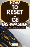 Image result for GE Profile Dishwasher Reset