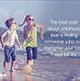 Image result for Childhood Love Story Short Quotes