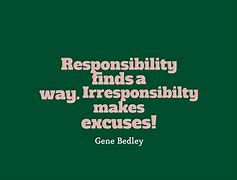 Image result for Famous Quotes On Responsibility
