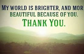 Image result for You Make My World Bright
