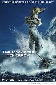 Image result for The Day After Tomorrow Film Poster