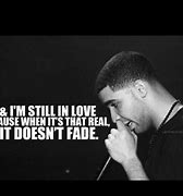 Image result for Drake Love Quotes