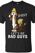 Image result for Let's Be Bad Guys