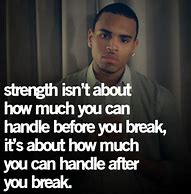 Image result for Chris Brown Quotes