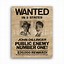 Image result for John Dillinger Public Enemy Wanted Poster
