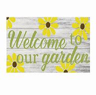 Image result for Garden Welcome Sign
