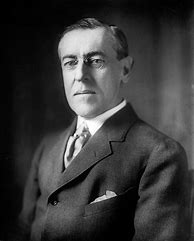 Image result for Woodrow Wilson as President