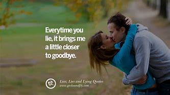 Image result for Quotes About Love and Lies