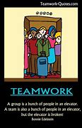 Image result for Free Teamwork Funny Quotes