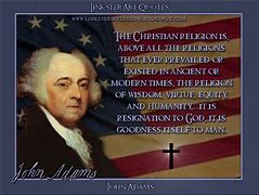 Image result for John Adams Religion Quote