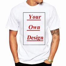 Image result for Create My Own T-Shirt