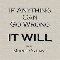 Image result for Murphy's Law of Love Quotes