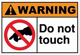 Image result for Don't Touch My Stuff Sign
