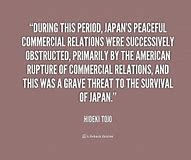 Image result for General Hideki Tojo Quotes