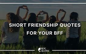 Image result for BFF Sayings and Quotes