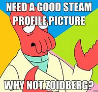 Image result for Steam Profile Memes
