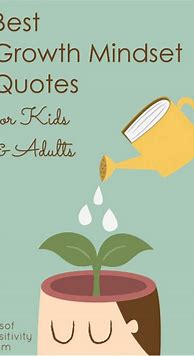 Image result for Kids Growth Mindset Quotes