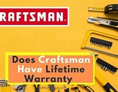 Image result for Craftsman Lifetime Warranty Claim