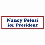 Image result for Nancy Pelosi Sign