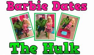 Image result for Hulk Couple Barbie