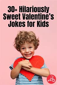 Image result for Kid-Friendly Valentine Jokes