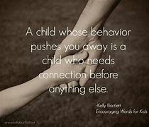 Image result for Difficult Children Quotes