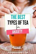 Image result for Anxiety Tea
