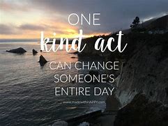 Image result for free pics of no act of kindness is too small