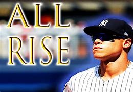 Image result for Aaron Judge All Rise