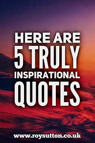 Image result for You Are Inspiring Quotes