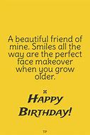 Image result for Funny Birthday Quotes of Friendship Back in the Day