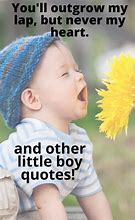Image result for Boys Quotes and Sayings