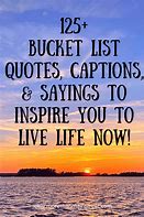 Image result for Bucket List Funny Quotes