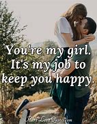 Image result for Your My Girl Quotes
