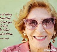 Image result for Quotes About Women Aging