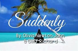 Image result for Suddenly Olivia Newton John and Cliff Richard Albums