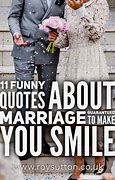 Image result for Funny Married Quotes