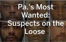 Image result for Most Wanted in Pennsylvania