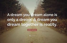 Image result for Dream About You Quotes