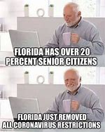 Image result for Senior Citizen Florida Funny Meme