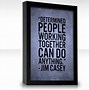 Image result for Quotes About Teamwork Working Together
